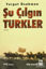 Şu Çılgın Türkler